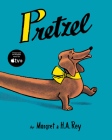 Pretzel By Margret Rey, H. A. Rey (Illustrator), H. A. Rey Cover Image