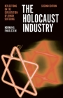 The Holocaust Industry: Reflections on the Exploitation of Jewish Suffering By Norman G. Finkelstein Cover Image