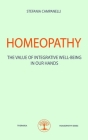 Homeopathy: The Value of Integrative Well-Being in Our Hands Cover Image