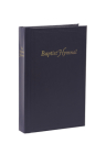 Baptist Hymnal, Slate Blue Hardcover By Lifeway Worship (Compiled by) Cover Image