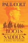 Boots and Saddles: A Call to Glory Cover Image