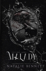 Malady By Pinpoint Editing (Editor), Oppulent Designs (Illustrator), Natalie Bennett Cover Image