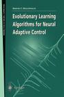 Evolutionary Learning Algorithms for Neural Adaptive Control (Perspectives in Neural Computing) Cover Image