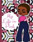 My Life in Pink Cover Image
