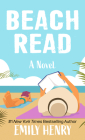 Beach Read By Emily Henry Cover Image