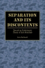 Separation and Its Discontents: Toward an Evolutionary Theory of Anti-Semitism By Kevin MacDonald Cover Image