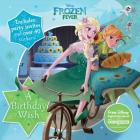 Disney Frozen Fever a Birthday Wish By Parragon Books Ltd Cover Image
