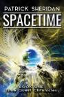 Spacetime (Time Quest Chronicles #1) By Patrick Sheridan Cover Image