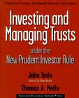 Investing and Managing Trusts Under the New Prudent Investor Rule Cover Image