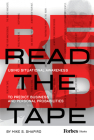 Read the Tape: Using Situational Awareness to Predict Business and Personal Probabilities By Mike S. Shapiro Cover Image