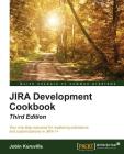 JIRA Development Cookbook - Third Edition Cover Image