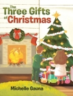 The Three Gifts of Christmas Cover Image