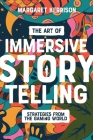 The Art of Immersive Storytelling: Strategies from the Gaming World Cover Image