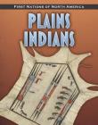 Plains Indians (First Nations of North America) Cover Image