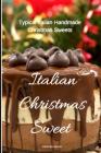 Italian Christmas Sweet By Cristina Deligi Cover Image