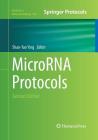 Microrna Protocols (Methods in Molecular Biology #936) By Shao-Yao Ying (Editor) Cover Image