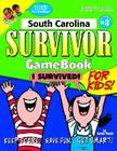 South Carolina Survivor Game Book for Kids! (Survivor GameBooks #3) Cover Image