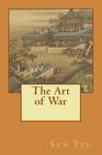 The Art of War By Sun Tzu Cover Image