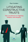 Litigating Constructive Trusts Cover Image