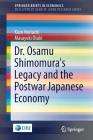 Dr. Osamu Shimomura's Legacy and the Postwar Japanese Economy Cover Image