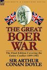 The Great Boer War: The Final Edition Covering the Entire Conflict 1899-1902 Cover Image