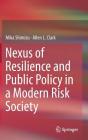 Nexus of Resilience and Public Policy in a Modern Risk Society Cover Image