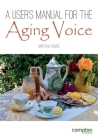 A User's Manual for the Aging Voice Cover Image
