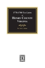 Tax Lists of Henry County, Virginia, 1778-1880 Cover Image