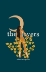 The Lovers By Alisha Christensen, Where She Grows Cover Image