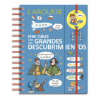 Dime cuáles son los grandes descubrimientos By Ediciones Larousse (Editor) Cover Image