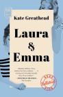 Laura & Emma By Kate Greathead Cover Image