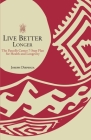 Live Better Longer: The Parcells Center Seven-Step Plan for Health and Longevity Cover Image