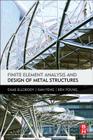 Finite Element Analysis and Design of Metal Structures Cover Image