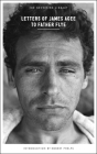 Letters of James Agee to Father Flye (Neversink) By James Agee, Robert Phelps (Introduction by), James Harold Flye (Editor) Cover Image