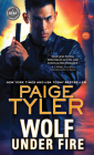 Wolf Under Fire By Paige Tyler Cover Image