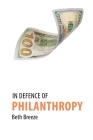 In Defence of Philanthropy Cover Image