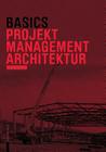Basics Projektmanagement Architektur Cover Image