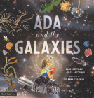 Ada and the Galaxies By Alan Lightman, Olga Pastuchiv, Susanna Chapman (Illustrator) Cover Image