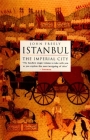 Istanbul: The Imperial City Cover Image