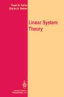 Linear System Theory (Springer Texts in Electrical Engineering) By Frank M. Callier, Charles A. Desoer Cover Image