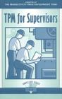 TPM for Supervisors (Shopfloor) By Productivity Press Cover Image