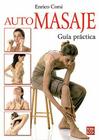 Automasaje: Guía práctica By Enrico Corsi Cover Image