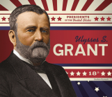 Ulysses S. Grant (Presidents of the United States) Cover Image