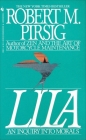 Lila: An Inquiry Into Morals By Robert Pirsig Cover Image