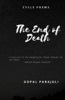The End of Death: Cycle Poems By Mahesh Paudyal (Translator), Gopal Parajuli Cover Image