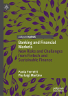 Banking and Financial Markets: New Risks and Challenges from Fintech and Sustainable Finance Cover Image