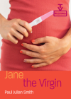Jane the Virgin (TV Milestones) By Paul Julian Smith, Barry Keith Grant (Editor) Cover Image