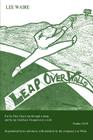 Leap Over Walls By Lee Waire Cover Image
