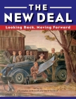 The New Deal: Looking Back, Moving Forward Cover Image