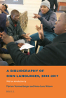 A Bibliography of Sign Languages, 2008-2017: With an Introduction by Myriam Vermeerbergen and Anna-Lena Nilsson By Anne Aarssen (Volume Editor), René Genis (Volume Editor), Eline Van Der Veken (Volume Editor) Cover Image